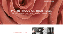 Desktop Screenshot of motherhoodonhighheels.com